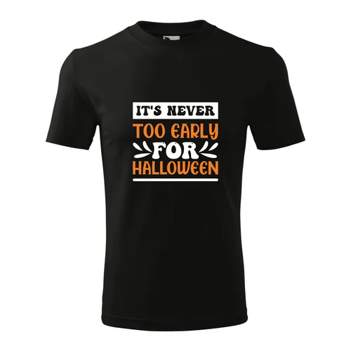 lifetrend.hu, póló, Halloween, fekete, felirattal, Never too early for Halloween 
